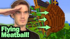 I build a Giant Flying Meatball in Minecraft